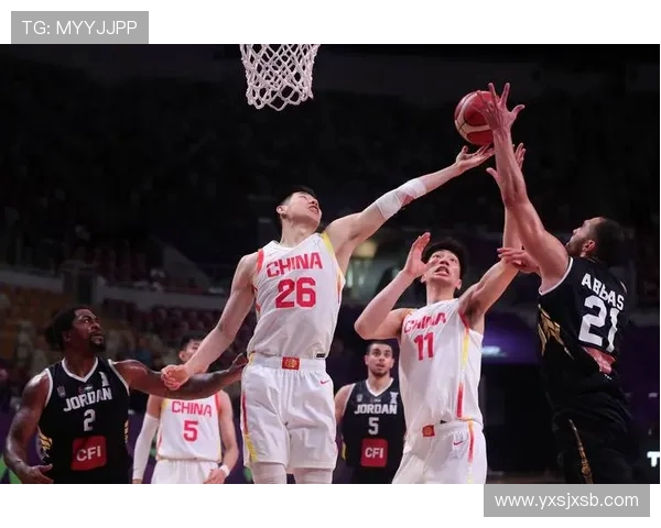 中国男篮与约旦男篮2019年对决回顾及赛后分析 中国男篮与约旦男篮2019年对决回顾及赛后分析